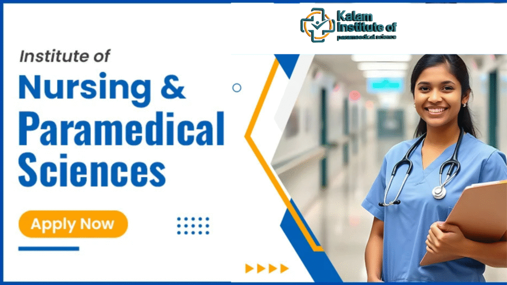 Institute of Nursing and Paramedical Sciences at Kalam Institute – Affiliated with Mangalayatan University, Aligarh